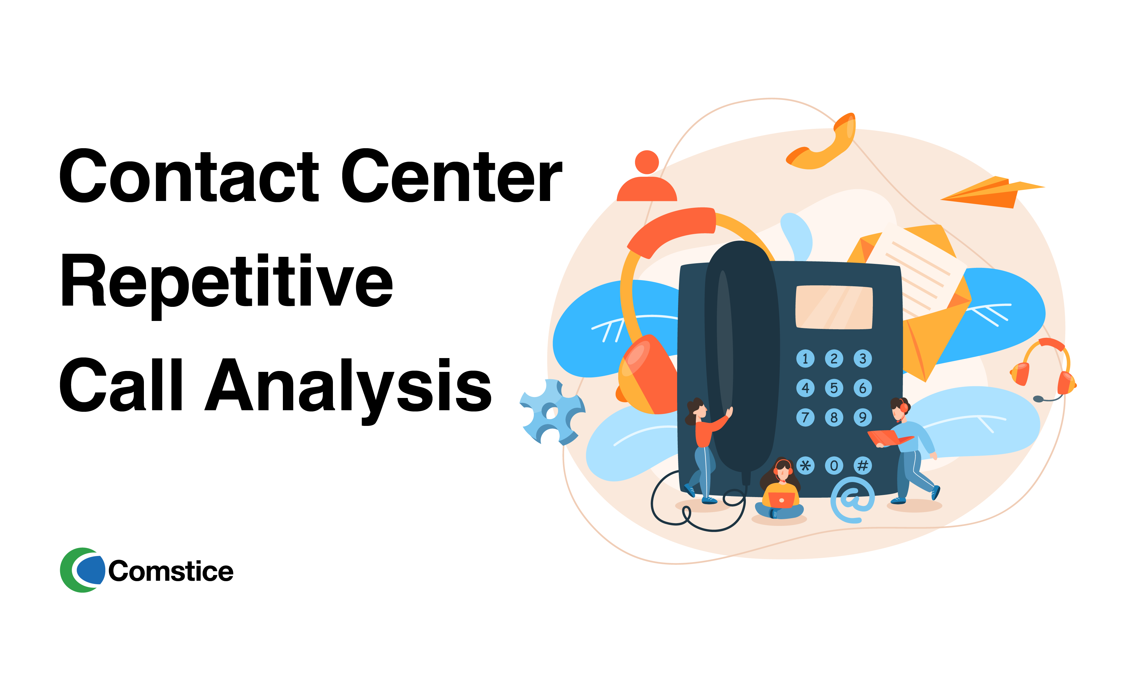 contact-center-repetitive-call-analysis-comstice