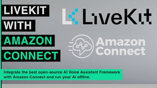 LiveKit Amazon Connect Integration